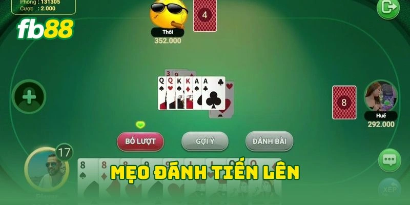 Mẹo đánh tiến lên