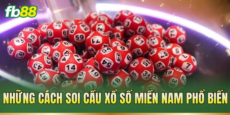 Những cách soi cầu xổ số miền Nam phổ biến